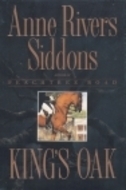 King's Oak by Anne Rivers Siddons