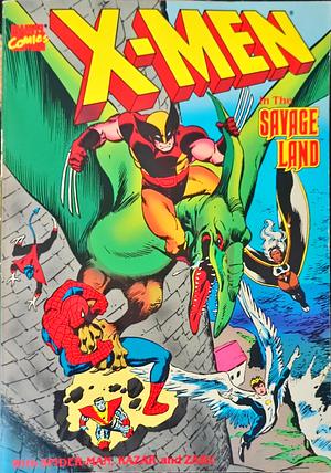 X-Men: In the Savage Land by Chris Claremont