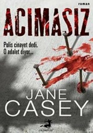 Acımasız by Selin Yurdakul, Jane Casey