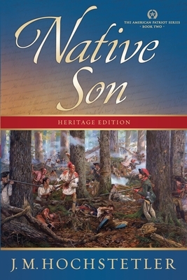 Native Son by J.M. Hochstetler