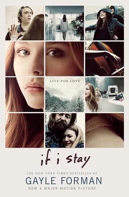 If I Stay by Gayle Forman