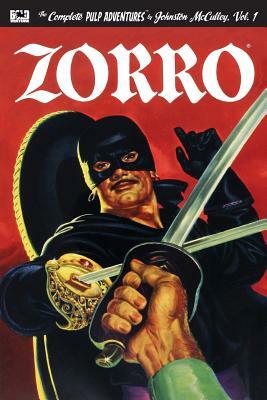 Zorro #1: The Mark of Zorro by Johnston McCulley