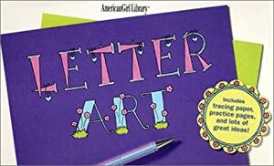 Letter Art by American Girl, Becky Higgins