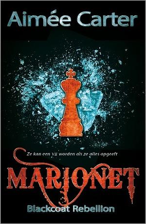 Marionet: the blackcoat rebellion by Aimée Carter