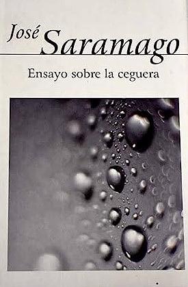 Ensayo sobre la ceguera by Basilio Losada, José Saramago