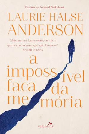 A Impossível Faca da Memória by Laurie Halse Anderson, Heloísa Leal