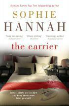 The Carrier by Sophie Hannah