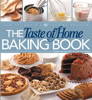 The Taste of Home Baking Book by Janet Briggs