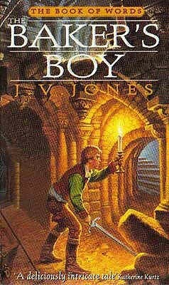 The Baker's Boy by J.V. Jones