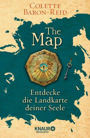 The Map - Entdecke die Landkarte deiner Seele by Colette Baron-Reid