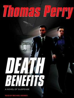 Death Benefits by Thomas Perry