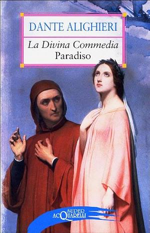 La Divina Commedia. Paradiso by Dante Alighieri