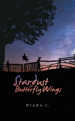 Stardust for Butterfly Wings by Diana Cojocaru