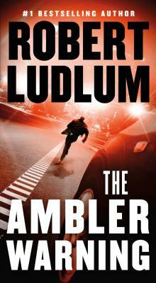 The Ambler Warning by Robert Ludlum