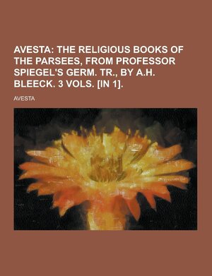 Avesta by Zoroaster