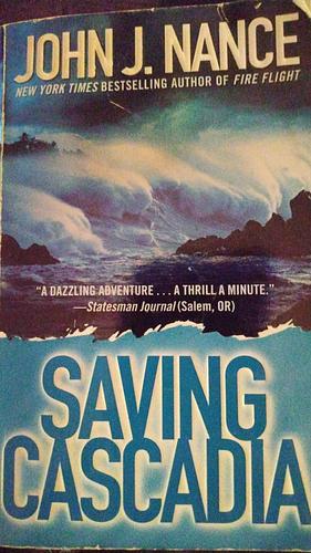 Saving Cascadia by John J. Nance