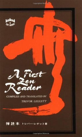 First Zen Reader by Trevor Leggett