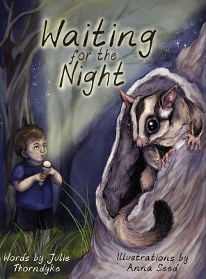 Waiting for the Night by Julie Thorndyke