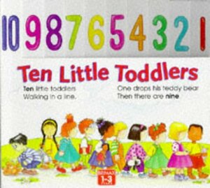 Ten Little Toddlers by Mary Lonsdale, Lorna Elizabeth Read
