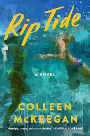 Rip Tide by Colleen McKeegan