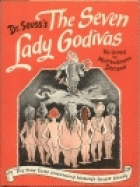 The Seven Lady Godivas by Dr. Seuss