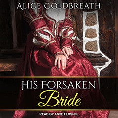 His Forsaken Bride by Alice Coldbreath