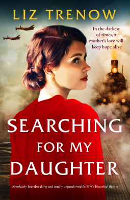 Searching for My Daughter by Liz Trenow