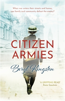 Citizen Armies by Beryl Kingston