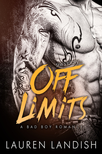 Off Limits by Lauren Landish
