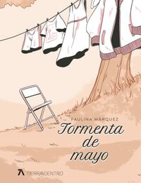 Tormenta de mayo by Paulina Márquez