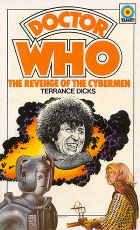 Doctor Who and the Revenge of the Cybermen by Terrance Dicks
