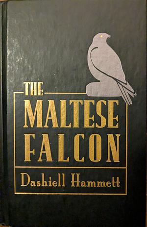 The Maltese Falcon by Dashiell Hammett