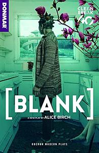 BLANK by Alice Birch