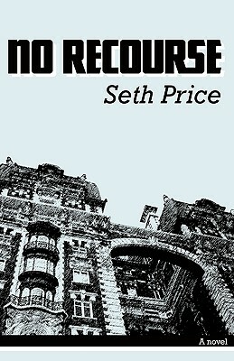 No Recourse by Seth Price