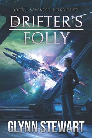 Drifter's Folly by Glynn Stewart