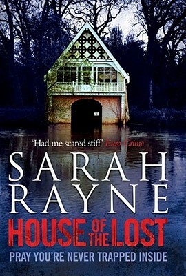 House of the Lost by Sarah Rayne