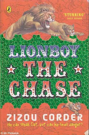 Lionboy: The Chase by Zizou Corder
