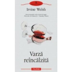 Varza reincalzita by Irvine Welsh