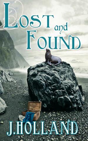 Lost and Found by J. Holland