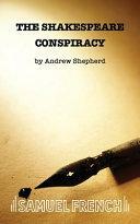 The Shakespeare Conspiracy by Andrew Shepherd