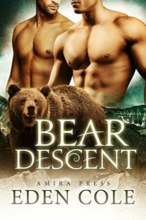 Bear Descent by Eden Cole