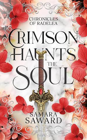 Crimson Haunts the Soul by Samara Saward