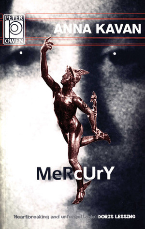 Mercury by Doris Lessing, Anna Kavan