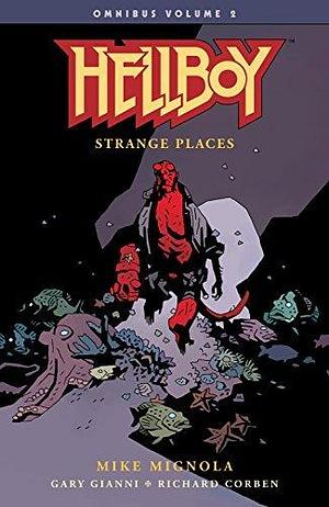 Hellboy Omnibus, Volume 2: Strange Places by Mike Mignola, Gary Gianni