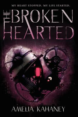 The Brokenhearted by Amelia Kahaney