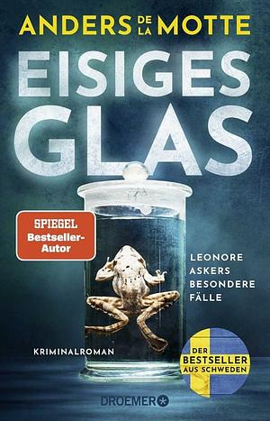 Eisiges Glas by Anders de la Motte