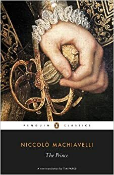 The Prince by Niccolò Machiavelli