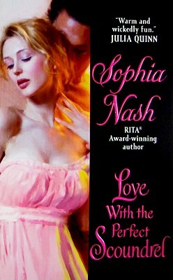 Love with the Perfect Scoundrel by Sophia Nash