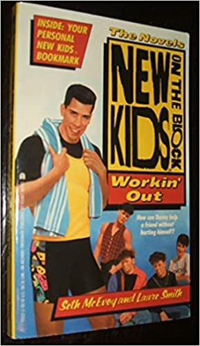 New Kids on the Block: Workin' Out by Laure Smith, Seth McEvoy, Ruth Ashby