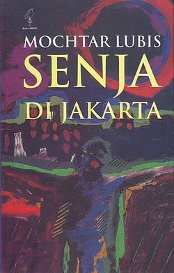 Senja di Jakarta by Mochtar Lubis